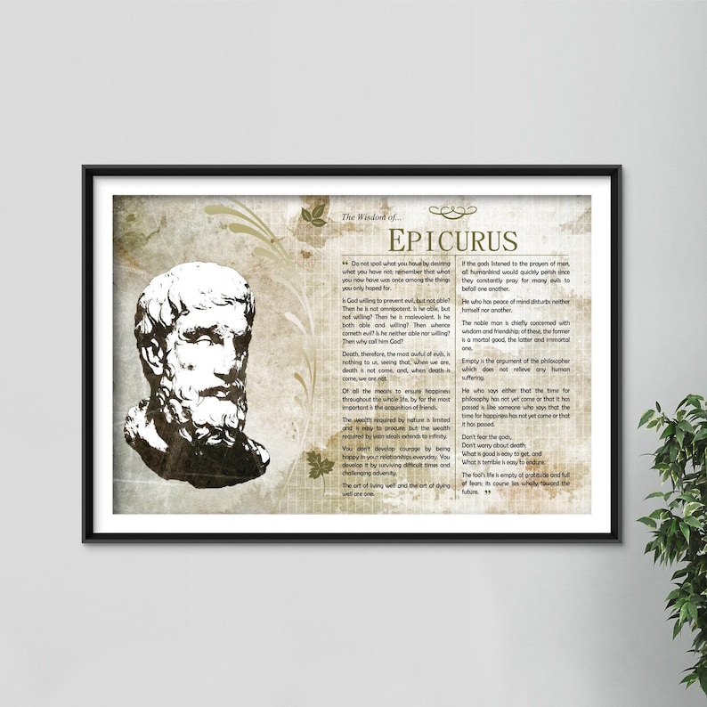 The Wisdom of Epicurus - Original Art Print Featuring His Greatest Quotes - Photo Poster Gift Poet Philosophy Greek Philosopher image 1
