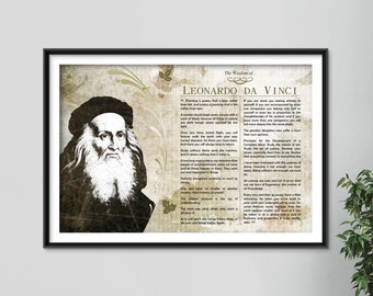 The Wisdom of Leonardo Da Vinci  - Original Art Print Featuring His Greatest Quotes - Photo Poster Gift - Artist Mona Lisa Last Supper