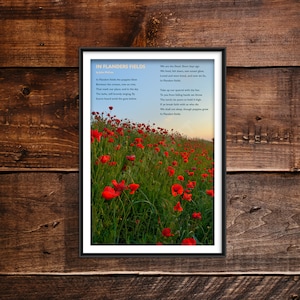 John McCrae Poem - In Flanders Fields - Poppy Field Sunshine - Poster Original Art Print Photo Wall Home Decor - WW1 WW2 WWII Poem War