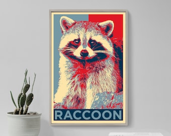 Raccoon Original Art Print - Photo Poster Gift Wall Home Decor - Hope Parody Animal Lover Racoon Rakoon Rackoon