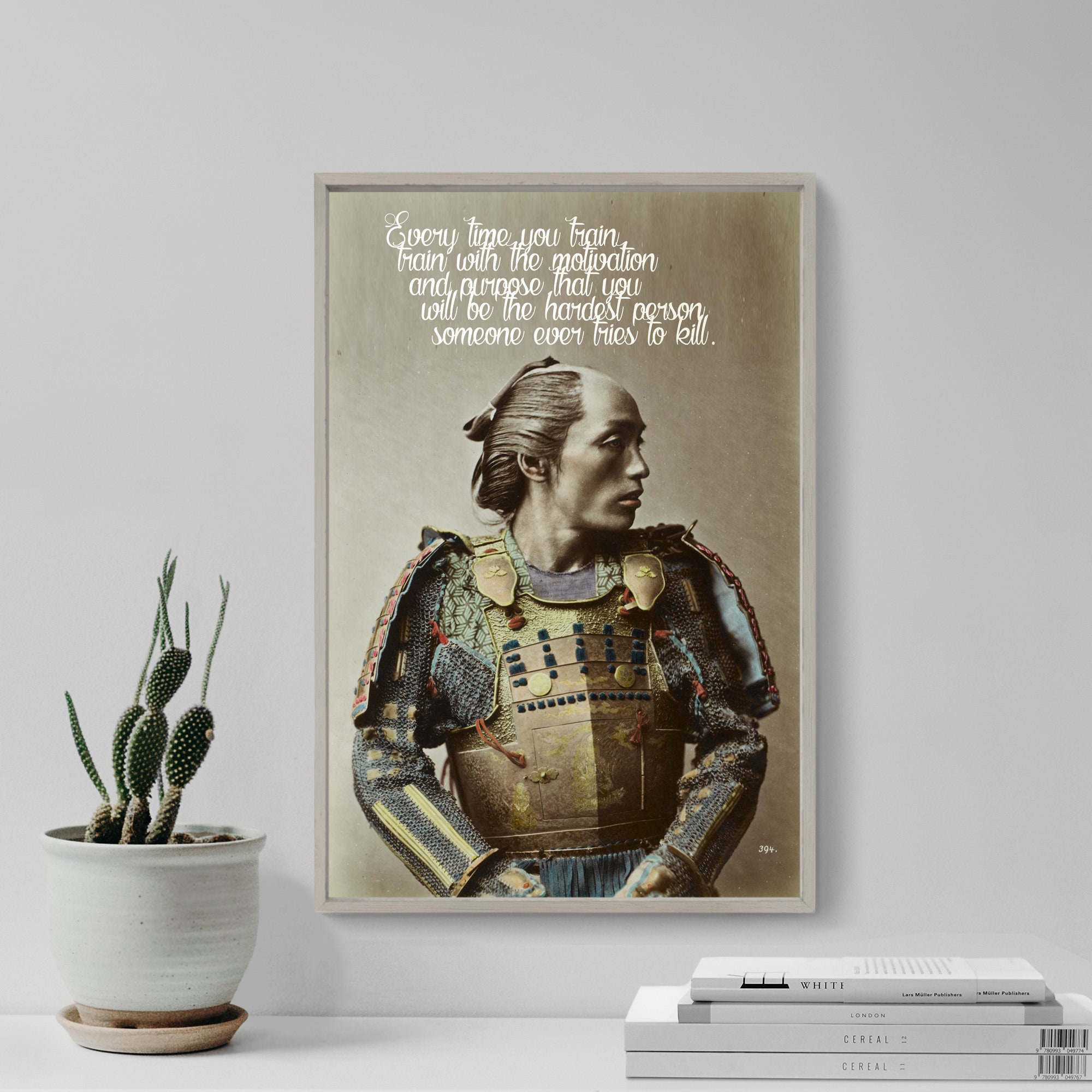 Motivational Poster EVERY TIME YOU TRAIN BJJ Samurai Photo Art Print Gift 