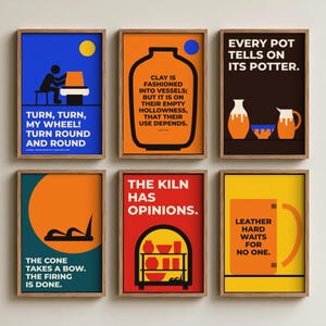 May include: A set of six framed rectangular wall art prints featuring pottery-themed illustrations and quotes. Each print uses bold colors like blue, orange, red, and yellow with black text, depicting scenes of a potter, kiln, and various ceramic vessels.