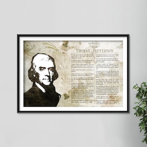 The Wisdom of Thomas Jefferson - Original Art Print Featuring His Greatest Quotes  - Photo Poster Gift USA Founding Father President