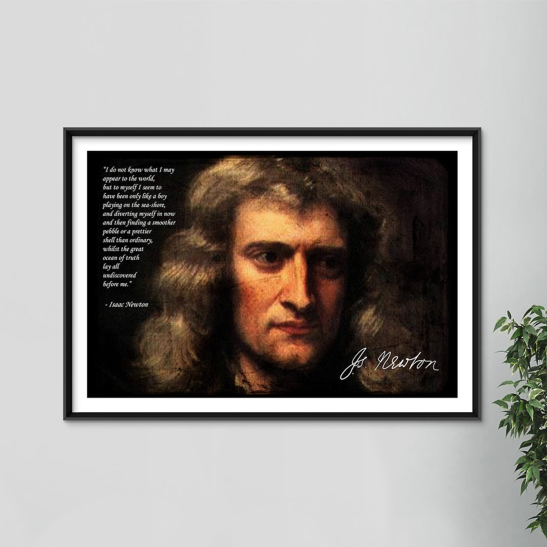 Isaac Newton Original Art Print With Quote - Photo Poster Gift Wall ...