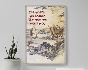 Zen Quote Poster - The quieter you become, the more you can hear - Original Art Print Gift Wall Decor - Taoism Daoism Buddhism