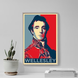 Arthur Wellesley Original Art Print - Photo Poster Gift Home Wall Decor - Duke of Wellington, Military Prime Minister