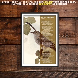 May include: A framed print of a poem titled "Ode to a Nightingale" by John Keats. The poem is printed on a gold background with a black border. The print features a painting of a brown and white bird perched on a branch with green leaves.