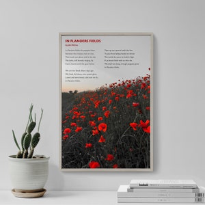 John McCrae Poem - In Flanders Fields - Black and White Poppies - Poster Original Art Print Photo Wall Home Decor - WW1 WW2 WWII Poem War