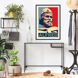 Impression d'art originale d'Alfred le Grand cadeau poster photo espoir parodie roi des Saxons de l'Ouest image 4