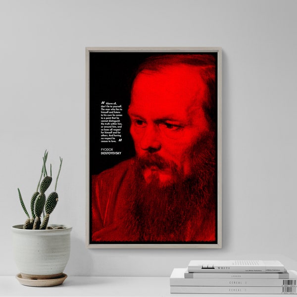 Fyodor Dostoyevsky Original Art Print - Photo Poster Gift Wall Decor Quote - Crime and Punishment Dostoyevski Dostoevsky