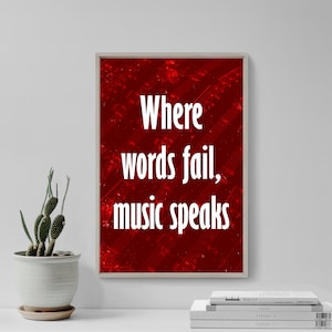 Beautiful Quote Poster #3 &quot;Where words fail, music speaks.&quot; Original Musical Art Print Piano Guitar Violin Gift Wall Decor Learn Student