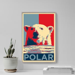 Polar Bear Original Art Print - Photo Poster Gift Wall Home Decor - Hope Parody Animal Lover White Poler Bare