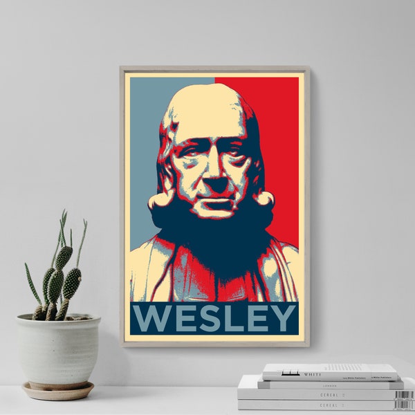 John Wesley Original Art Print - Photo Poster Gift Wall Decor - Hope Portrait, English Cleric, Theology, Evangelism, Methodist Church