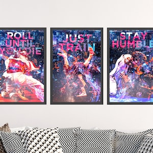 Set of Three Inspirational Jiu-Jitsu Prints - Roll Until You Die, Just Train, Stay Humble - Wall Art for Martial Arts Enthusiasts 3 BJJ MMA