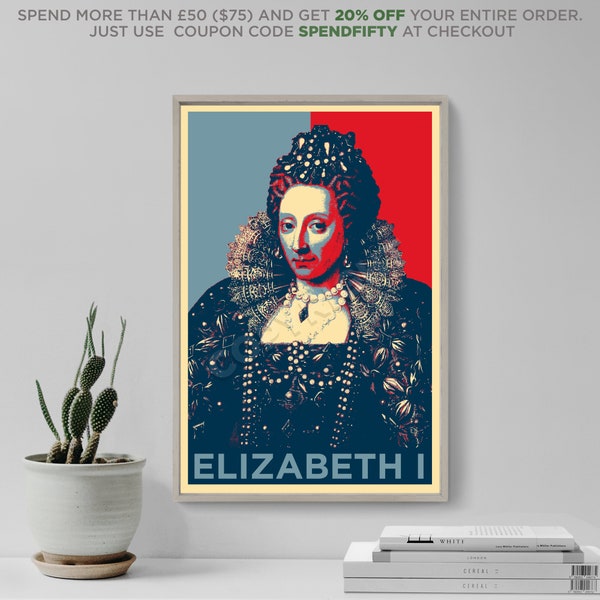 Queen Elizabeth I - Hope - Original Art Print Poster Photo Gift Wall Decor - First The Virgin Queen Gloriana Good Queen Bess Royalty Crown