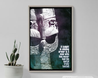 Knight in Shining Armor Original Art Print - Motivational Quote Photo Poster Gift Inspirational Motivation Armour Soldier MMA BJJ