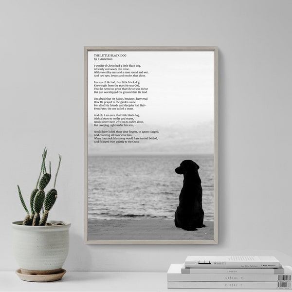 The Little Black Dog Poem - Poster Original Art Print Photo Wall Home Decor - Dog Lovers Poetry Verse Quote Ocean View Christ Christian