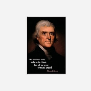Thomas Jefferson Portrait Quote - Art Print Poster Painting - Museum Quality Giclee Home Wall Décor