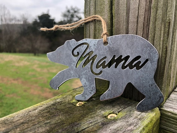 Mama Bear Ornament Made From Recycled Raw Steel Momma Bears