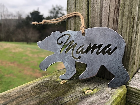 Mama Bear Ornament Made From Recycled Raw Steel Momma Bears