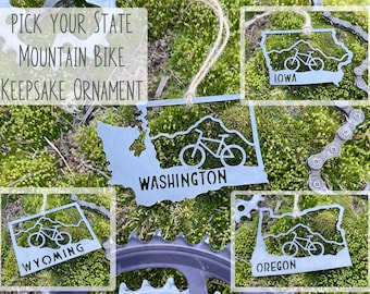 Pick your STATE Mountain Bike Metal Ornament made from Raw Steel Anniversary Gift Sustainable Adventure Gift Cabin Decor Made in USA by US