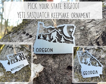 Pick your STATE Yeti Bigfoot Sasquatch Mountain Scene Metal Ornament made from Raw Steel Anniversary Gift Sustainable Gift made in USA by US