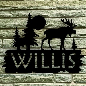 Rustic Moose Themed Custom Name Steel House Sign