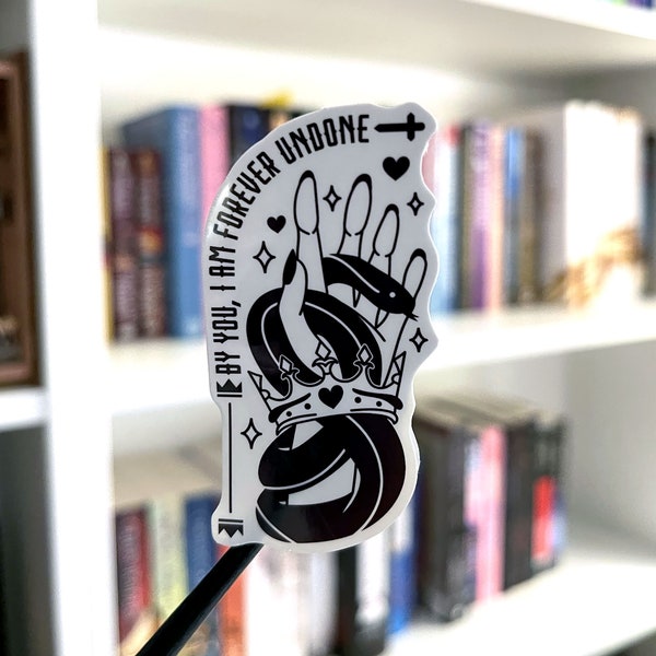 Waterproof Vinyl Sticker - Sticker for Water Bottle - The Queen of Nothing (The Cruel Prince) - By you I am forever undone