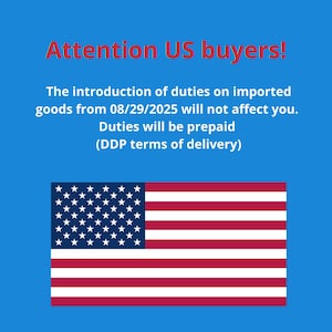Op de afbeelding: Een blauwe afbeelding met de tekst: Attention US buyers! The introduction of duties on imported goods from 29-08-2025 will not affect you. Duties will be prepaid (DDP terms of delivery). Onder de tekst staat de vlag van de Verenigde Staten.