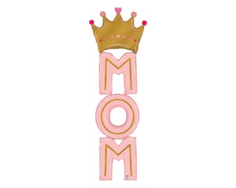 Mom Queen Balloon | Mother's Day Party Decorations, Mothers Day Party Decorations, Mothers Day Gift, Mother Queen, Floral Party Decor