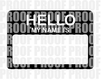 Hello My Name Is SVG PDF Download