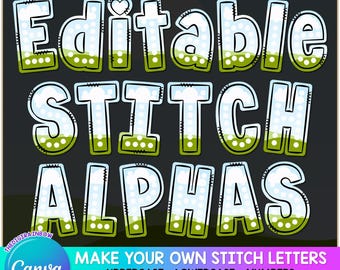 Editable Stitch Alphabet Canva Frames, Make your own Doodle Letters Custom Dot font Drag and Drop sublimation design Faux Embroidery Alphas