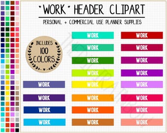 SALE 100 WORK planner stickers school planner sticker header printable planner sticker Erin Condren rainbow Commercial use planner clipart