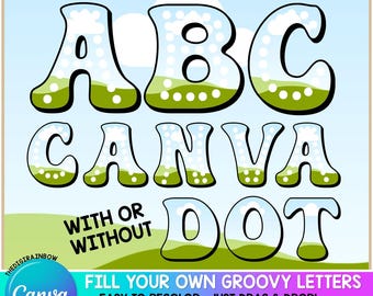 Groovy CANVA Frame Alphabet Template, Editable Alphas, Fill Your Own DOT Letters, Retro Font, commercial vintage digital sublimation design