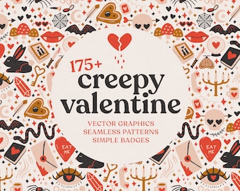 May include: A digital illustration of 175+ creepy valentine graphics, seamless patterns, and simple badges. The illustration features a variety of spooky and romantic symbols, including hearts, skulls, bats, spiders, and snakes. The text "175+ creepy valentine" is written in bold, black letters.