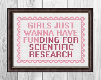 Las niñas simplemente quieren tener financiación para la investigación científica Patrón de punto de cruz PDF