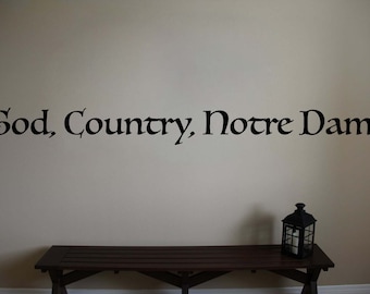 God Country Notre Dame Football Quote Vinyl Wall Sticker Decal (b)