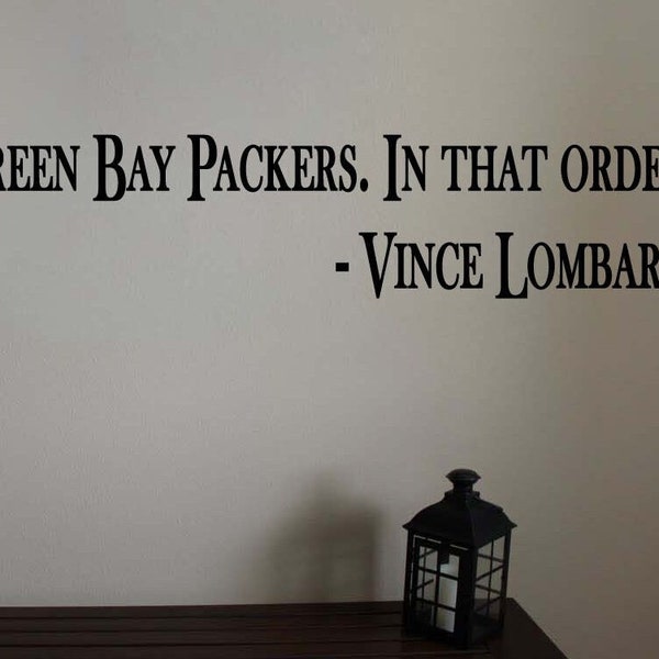 Vince Lombardi God, Family, Packers Football Sports Quote Vinyl Wall Sticker Decal