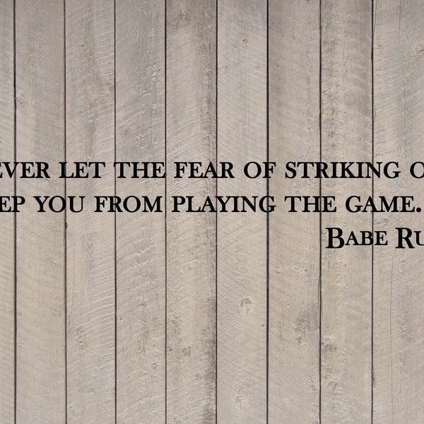 Babe Ruth Yankees Striking Out Baseball Wall Quote Sports Vinyl Sticker Decal