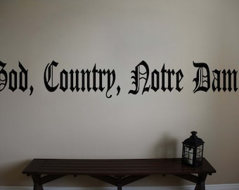 God Country Notre Dame Football Quote Vinyl Wall Sticker Decal