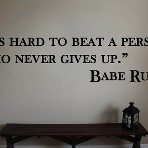 Babe Ruth Yankees Hard to Beat Baseball Wall Quote Sports Vinyl Sticker Decal