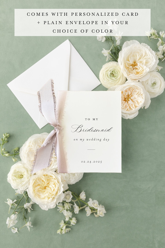 day of thank you card / to my bridesmaid on my wedding day card / silk ribbon / maid of honor