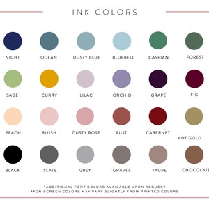 May include: A chart of ink colours with names for each colour. The colours include: Night, Ocean, Dusty Blue, Bluebell, Caspian, Forest, Sage, Curry, Lilac, Orchid, Grape, Fig, Peach, Blush, Dusty Rose, Rust, Cabernet, Ant Gold, Black, Slate, Grey, Gravel, Taupe, and Chocolate.