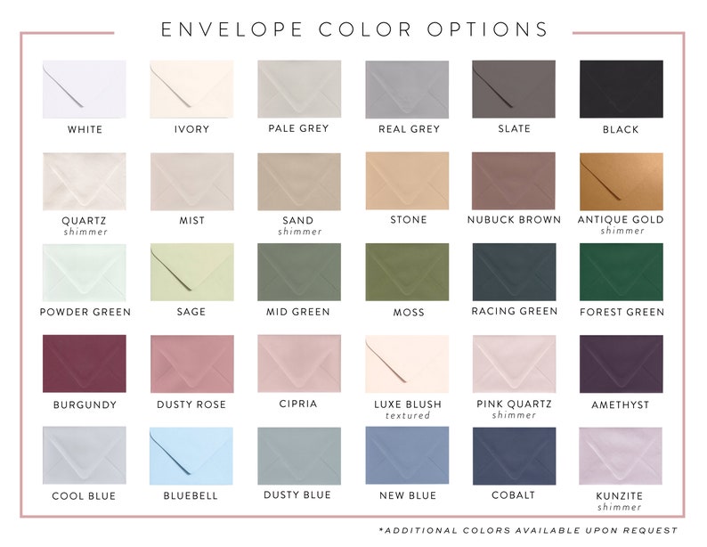 May include: A chart displaying 24 envelope colour options for wedding invitations. The colours include white, ivory, pale grey, real grey, slate, black, quartz shimmer, mist, sand shimmer, stone, nubuck brown, antique gold shimmer, powder green, sage, mid green, moss, racing green, forest green, burgundy, dusty rose, cipria, luxe blush textured, pink quartz shimmer, amethyst, cool blue, bluebell, dusty blue, new blue, cobalt, and kunzite shimmer.