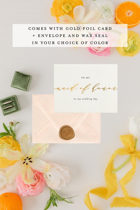 to my maid of honor on my wedding day card / matron of honor / gold foil / wedding day card / bridal party / thank you card / personalized