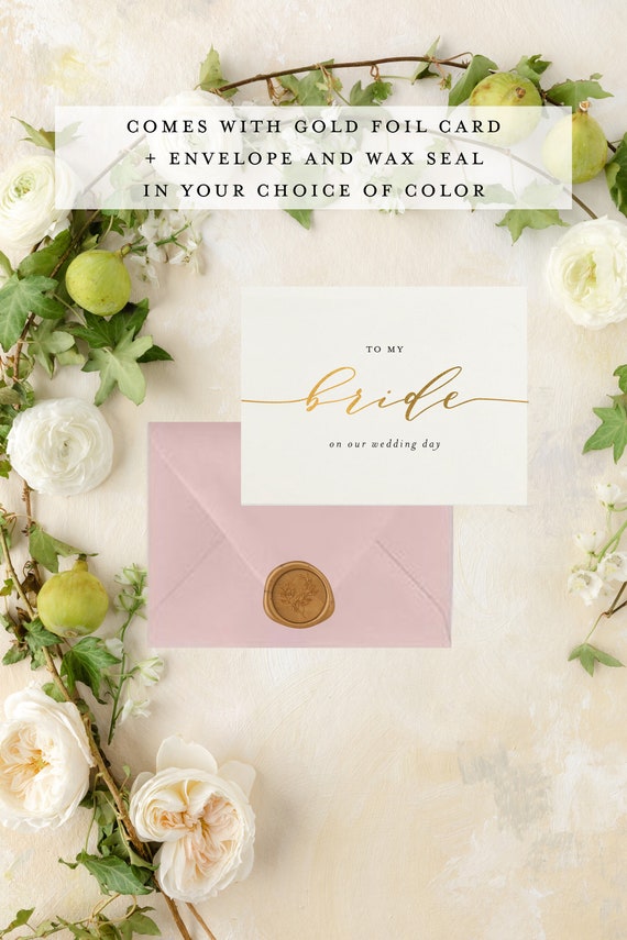 to my bride on our wedding day card / wife / wedding card to your bride / gold foil / letterpress / personalized / custom / wedding day card