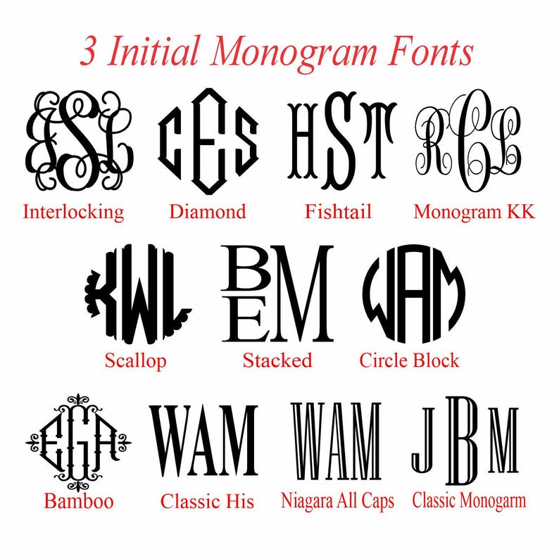 May include: Image showcasing nine different monogram font styles in black, including Interlocking, Diamond, Fishtail, Monogram KK, Scallop, Stacked, Circle Block, Bamboo, Classic His, Niagara All Caps, and Classic Monogram.
