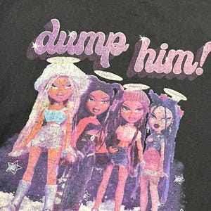 BRATZ - vintage t-shirt - Dump Him! - black tee shirt - 2000s - Y2K - small