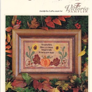 The Victoria Sampler. Cross Stitch Pattern. " A Time for Thanks ". 47.
