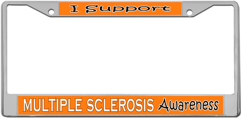 Multiple Sclerosis Awareness License Plate Frame